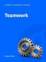 Analogien: Teamwork