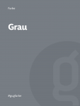 Farbe und Bedeutung: Grau