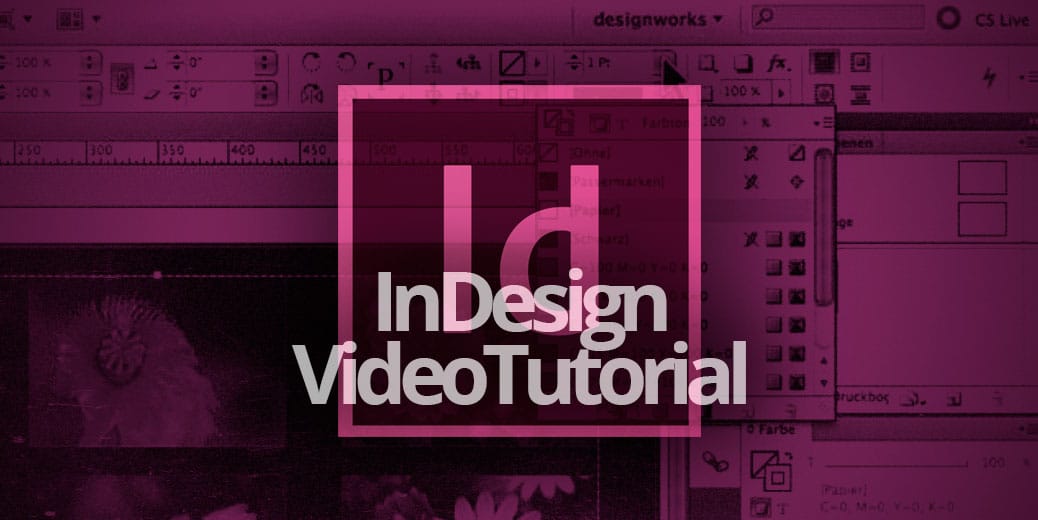 InDesign – Grafik und Gestaltung